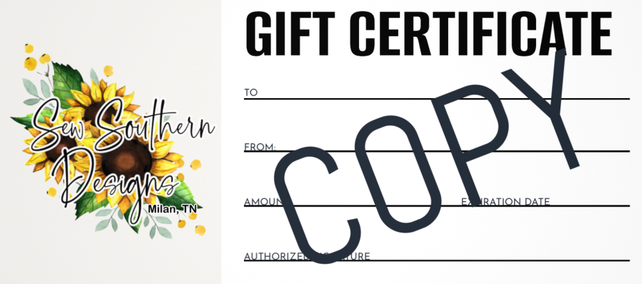 Sew Southern Designs Gift Certificate